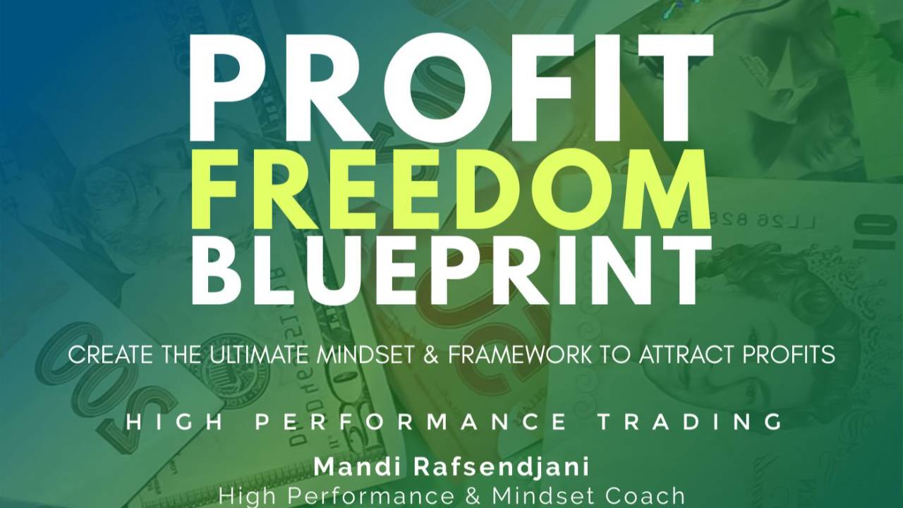 High Performance Trading – Profit Freedom Blueprint