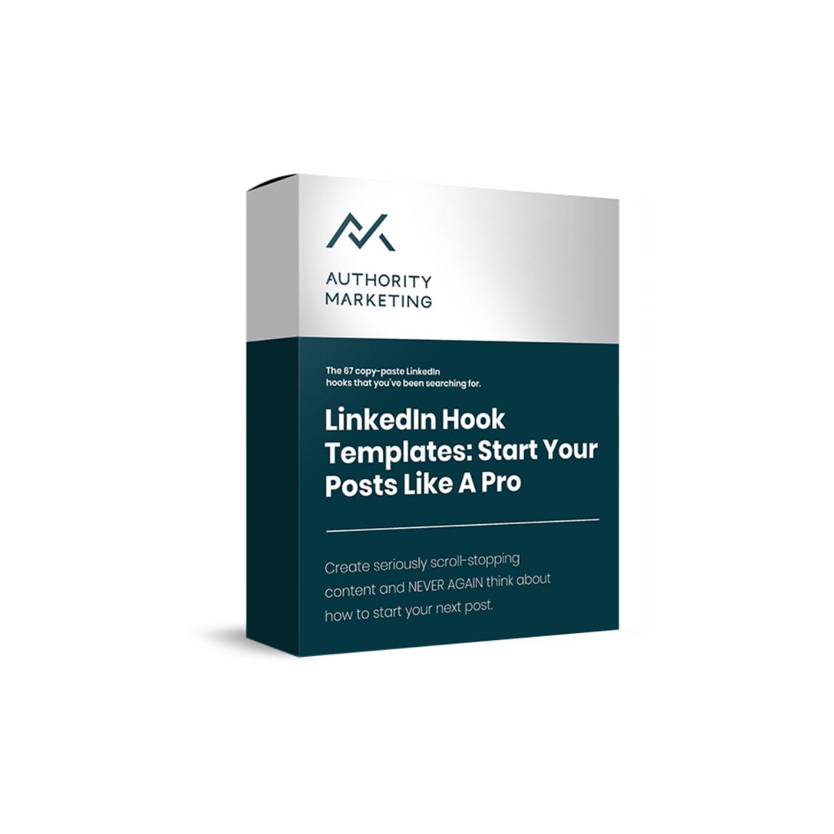 LinkedIn Hook Templates- Start Your Posts like a Pro – Authority Marketing
