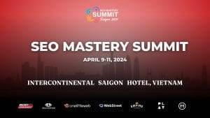 SEO Mastery Summit – Saigon Recordings