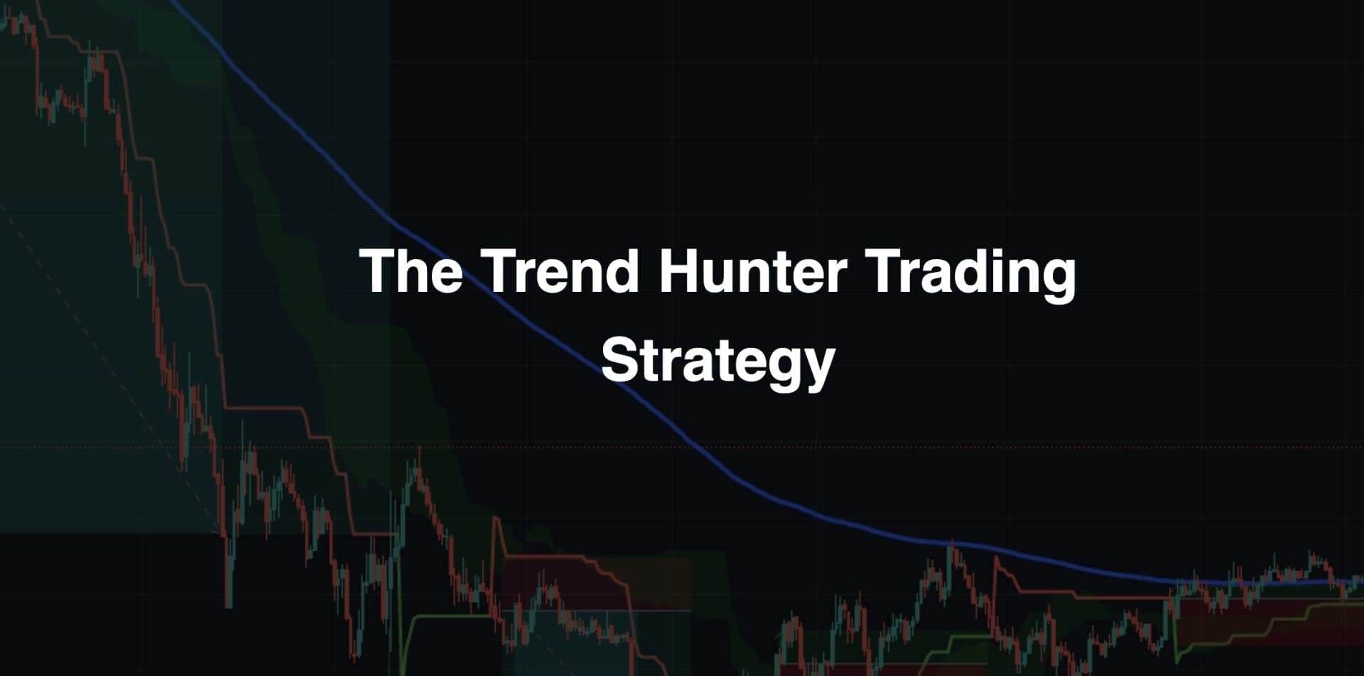 InvestiShare – Trend Hunter Strategy