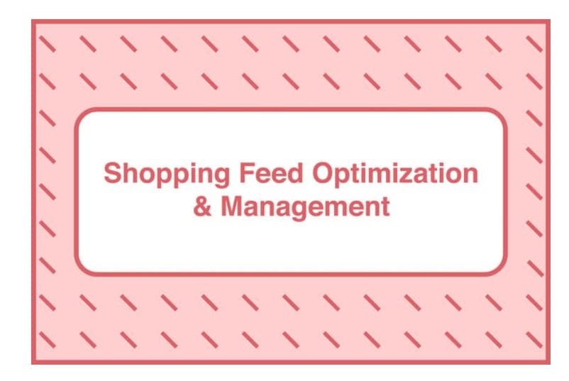 take Some Risk – Shopping Feed Optimization and Management