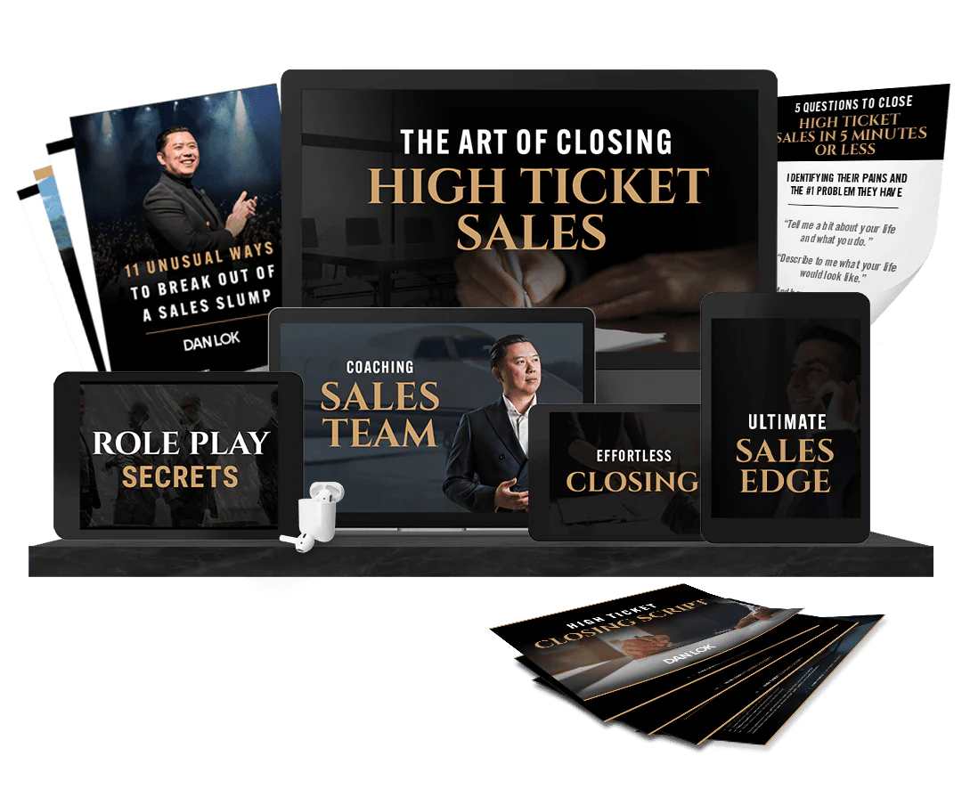 Dan Lok – Ultra High Ticket Closing