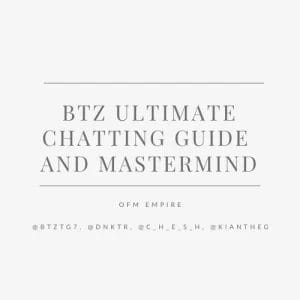 BTZ – Ultimate OnlyFans Chatting Guide