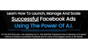 A.I. Ads Machine + 10 Profitable Sales Funnels + The Digital Marketer’s Guide To ChatGPT